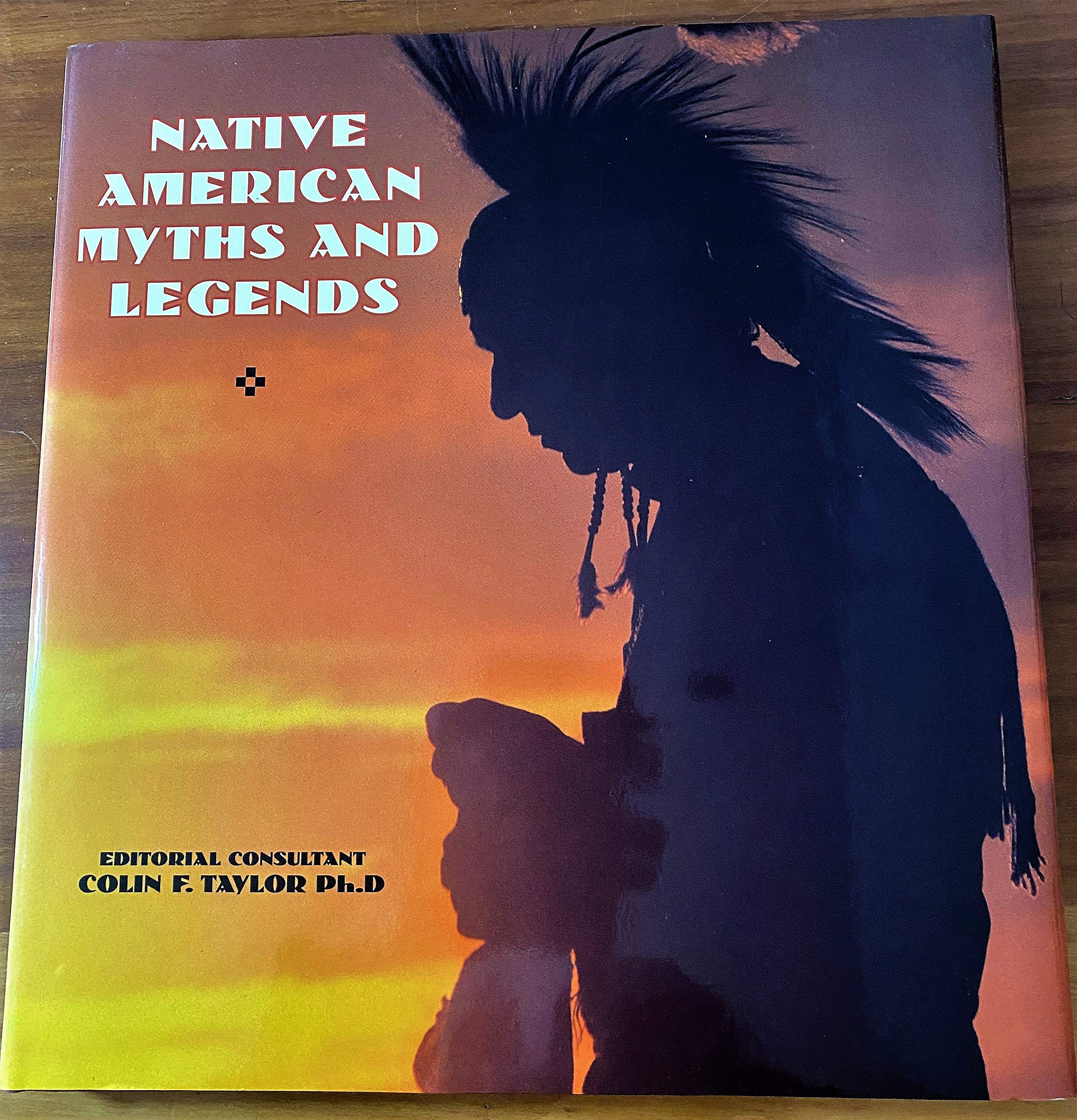 Native American Myths and Legends book