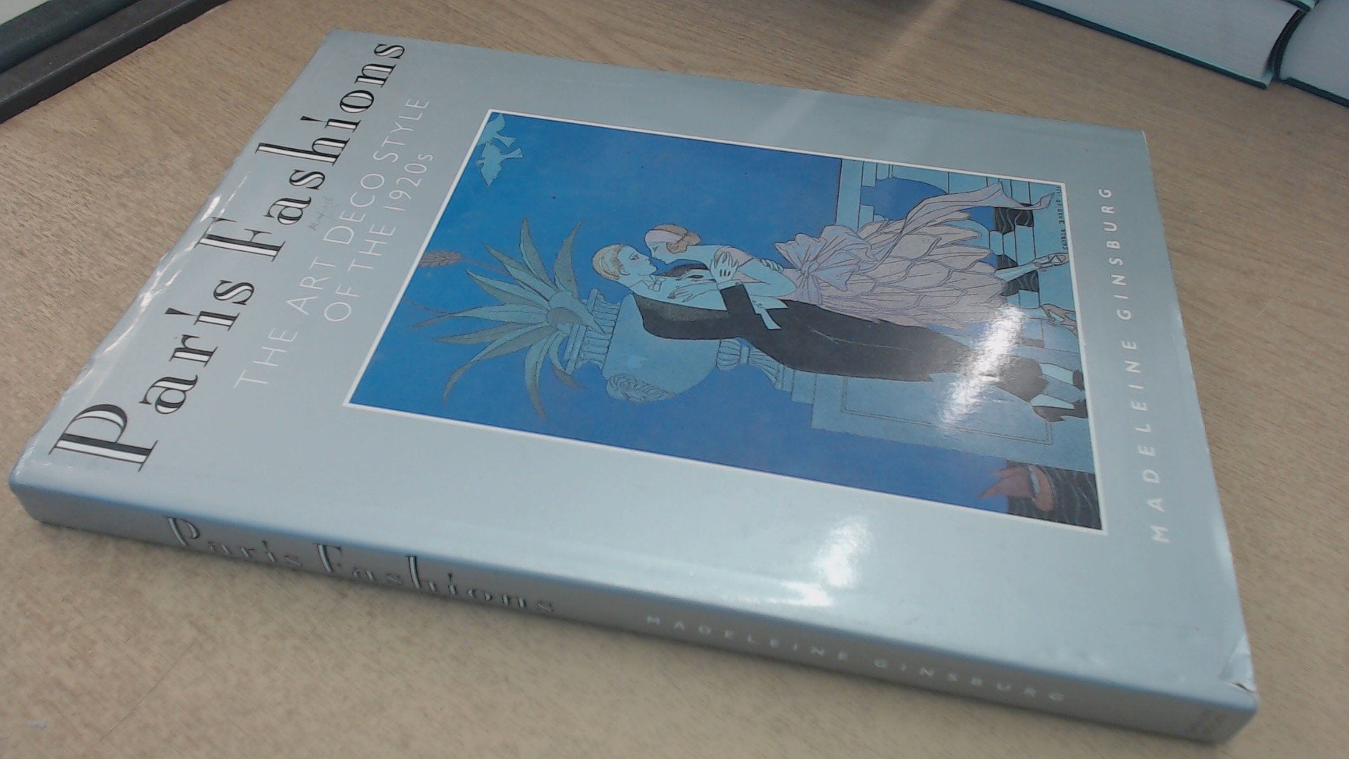 Paris Fashions: The Art Deco Style of the 19 Books