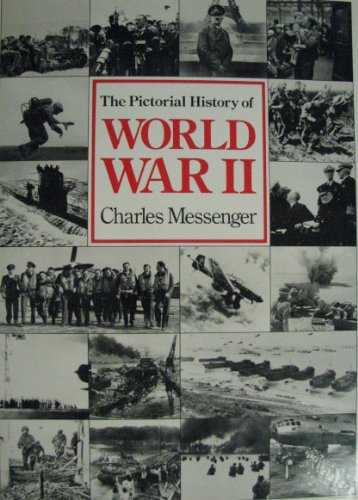 The Pictorial History of World War II Politics & History