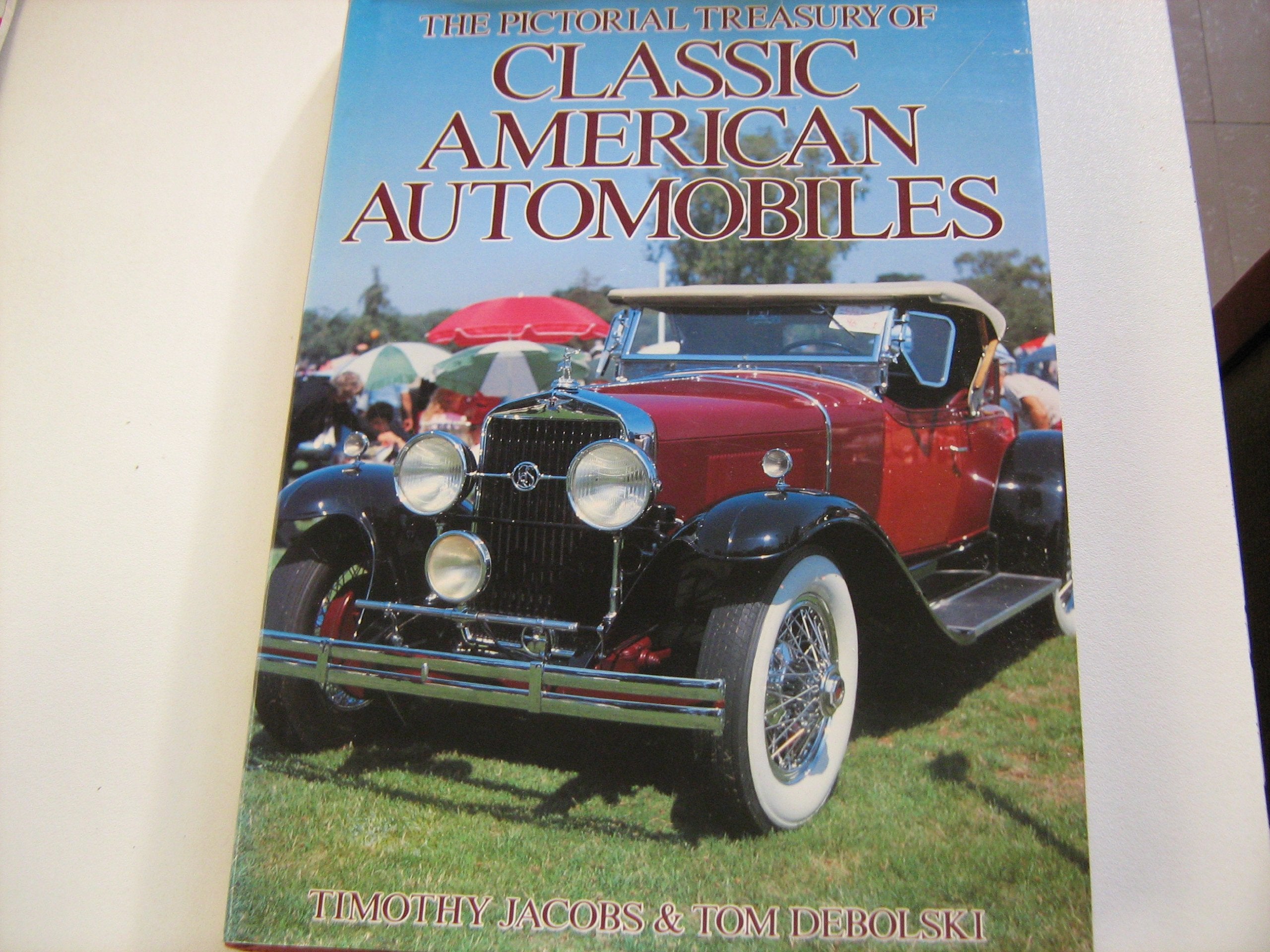 Pictorial Treasury of Classic American Automobiles Business & Technology