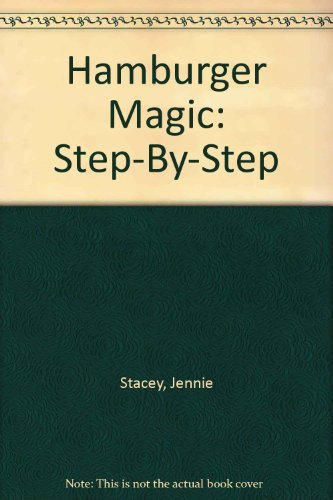 Hamburger Magic: Step-By-Step Books