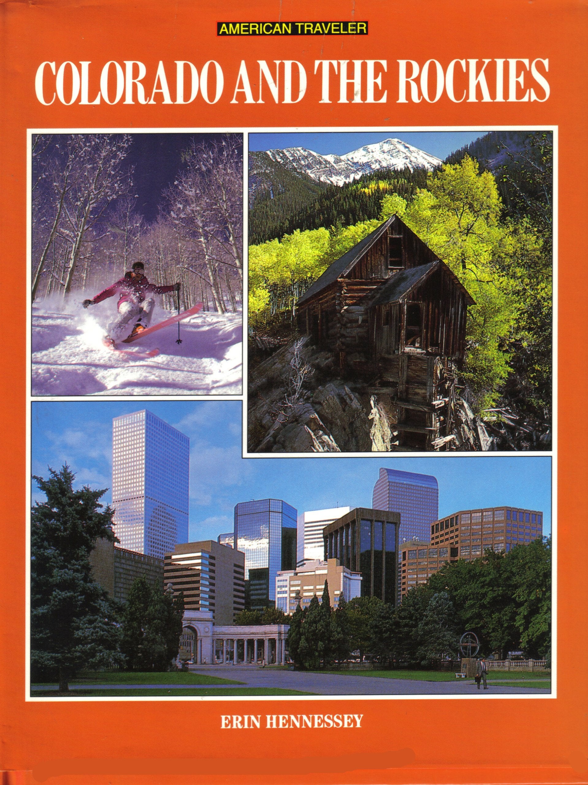 Colorado and the Rockies (Amer Traveler) Books