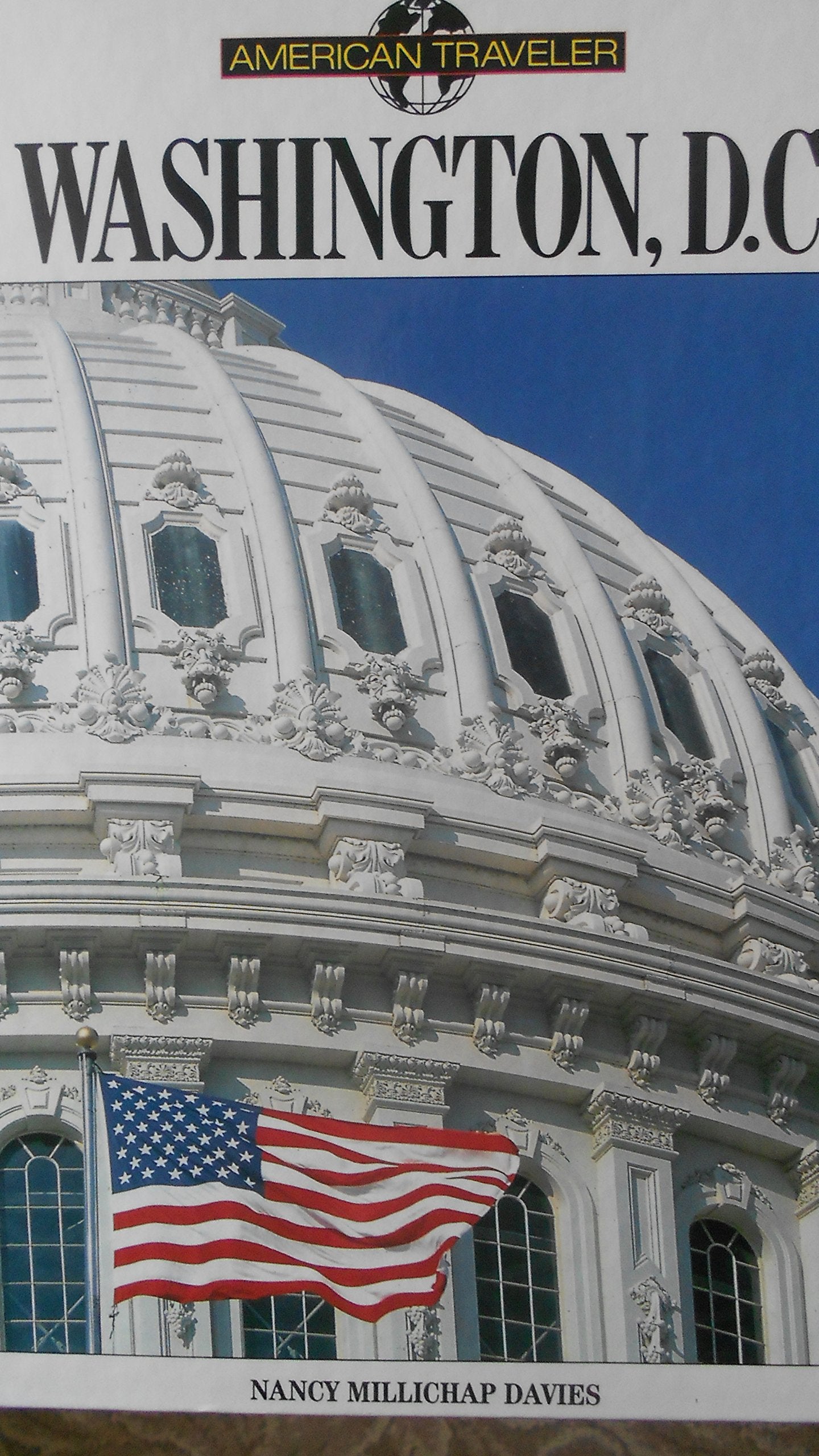 Washington D.C. (American Traveler Series) Travel Guides