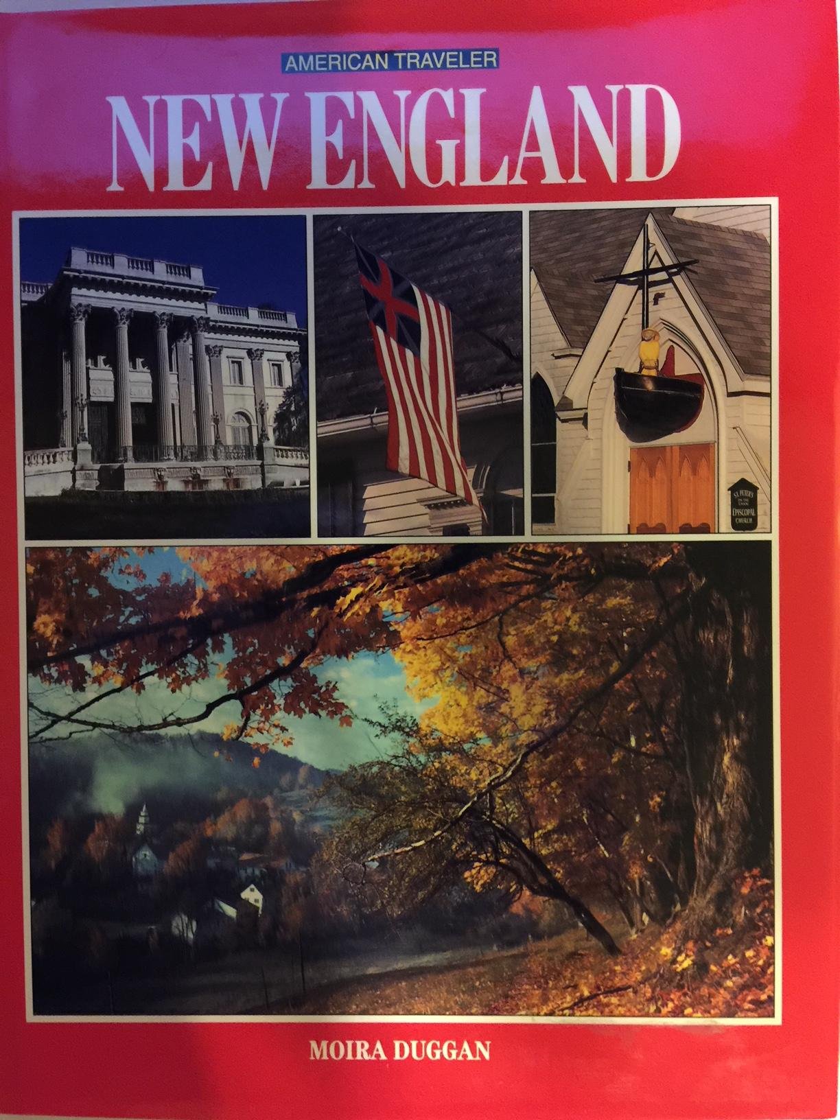 New England (American Traveller Series) Politics & History