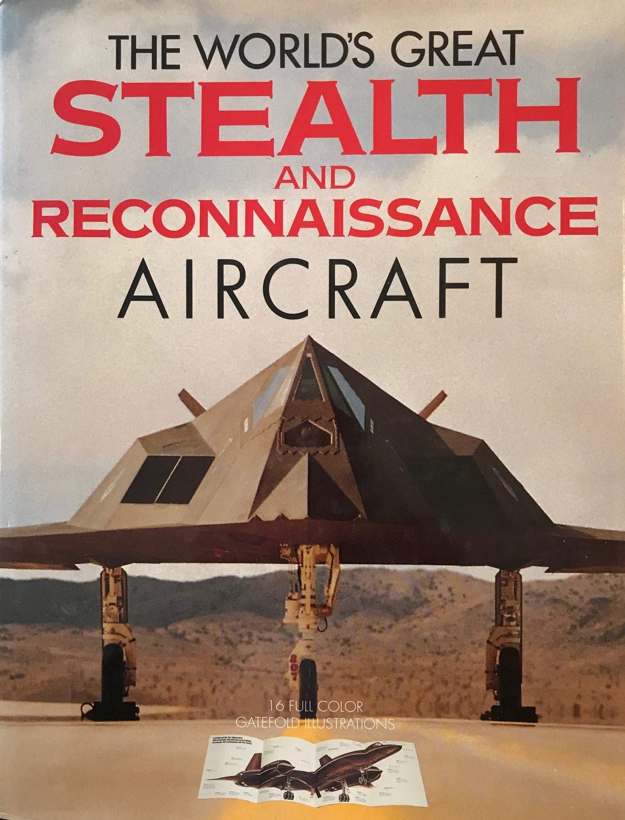 The World's Great Stealth and Reconnaissance Aircraft Books