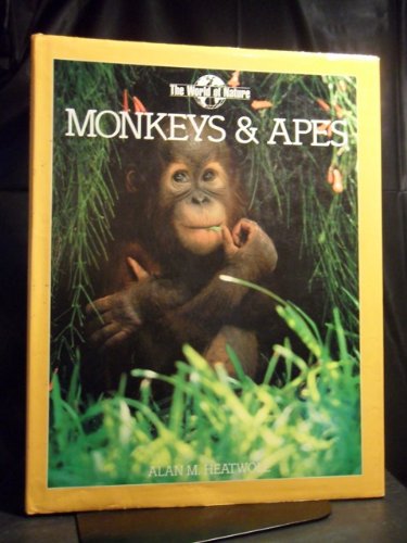 Monkeys and Apes (World of Nature) book