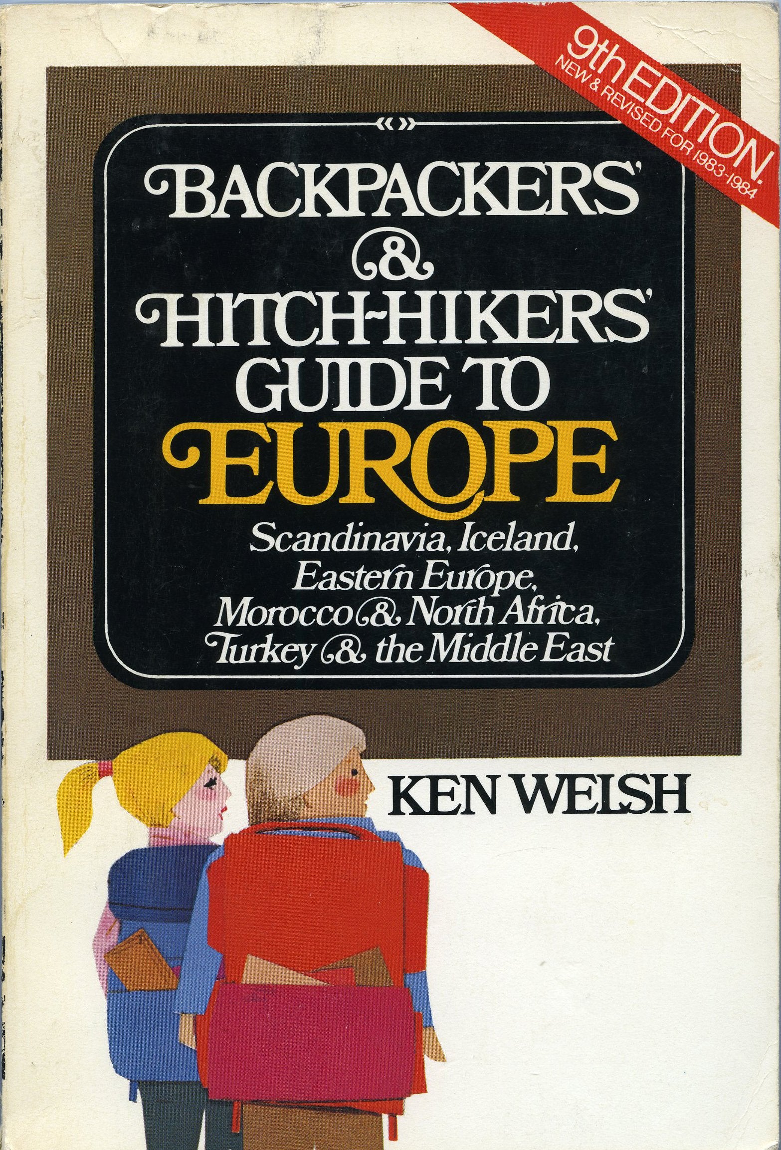 Backpackers' & hitch-hikers' guide to Europe & Scandinavia, Iceland, eastern Europe, Morocco & North Africa, Turkey & the Middle East Books