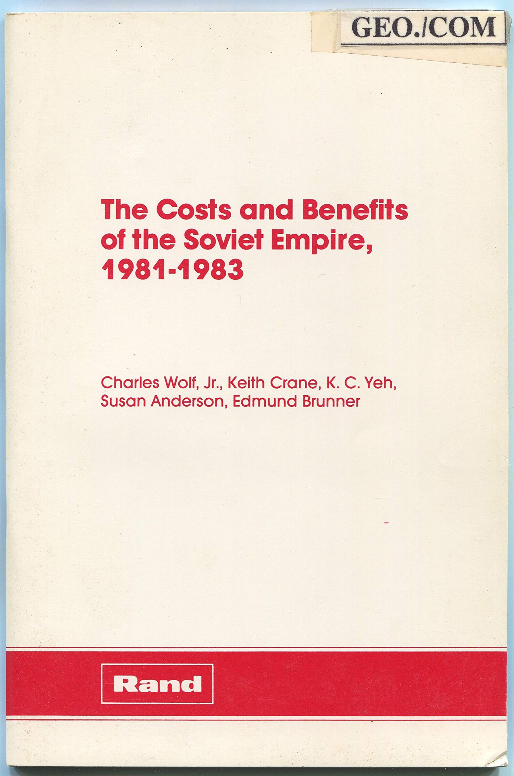 The Costs and Benefits of the Soviet Empire 1981-1983 Books