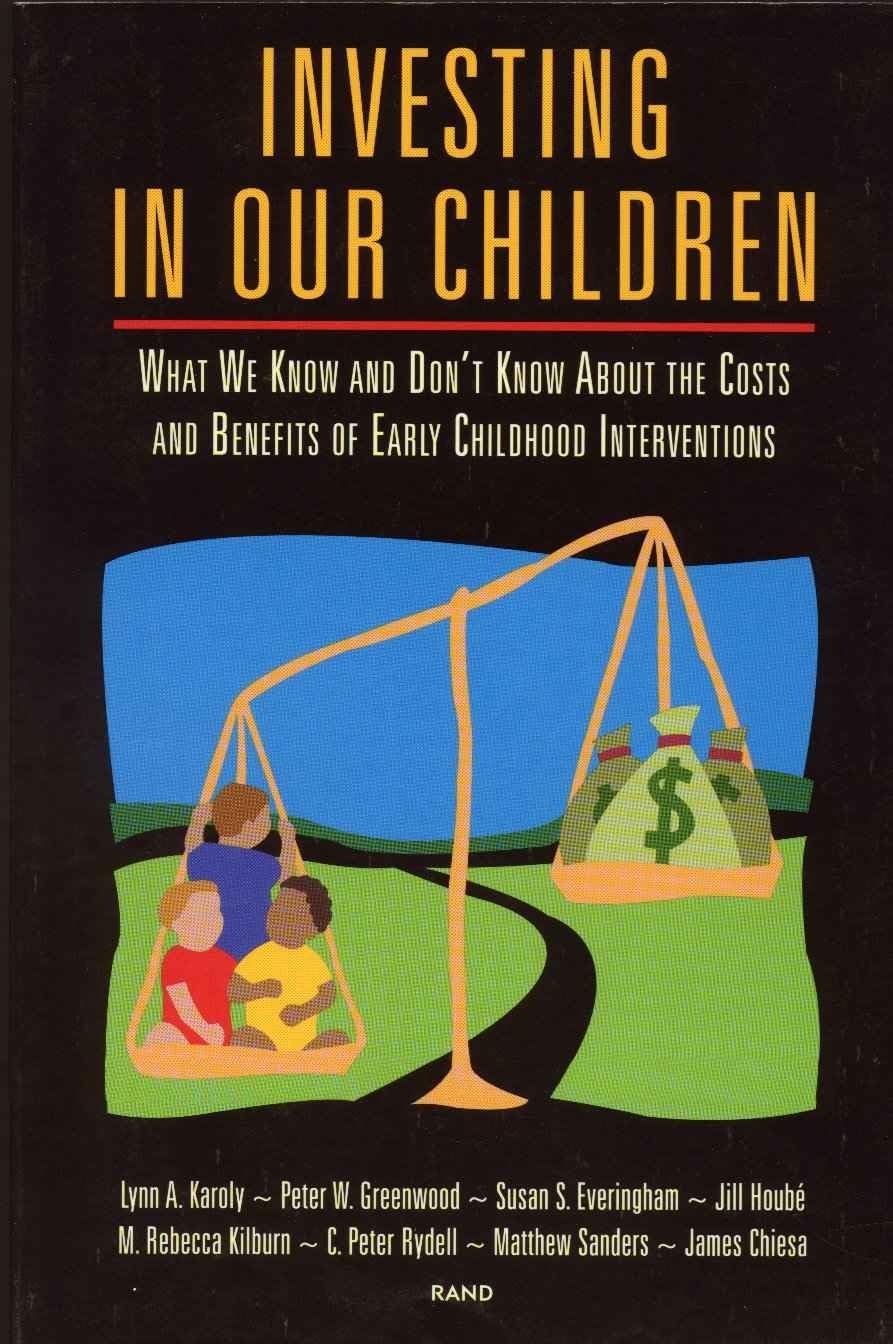 Investing in Our Children: What We Know and Don't Know About the Costs and Benefits of Early Childhood Interventions Partnership & Love