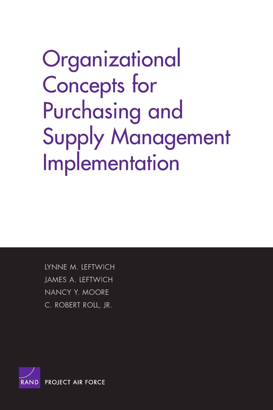 Organizational Concepts for Purchasing and Supply Management Implemantation Business, Finance & Career