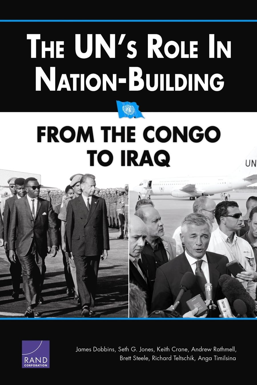 The UN's Role in Nation-Building: From the Congo to Iraq Law