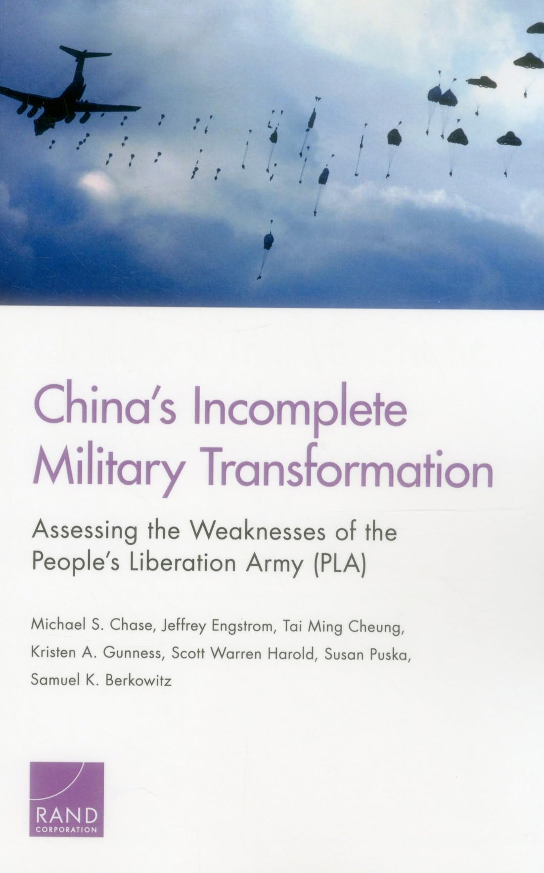 China’s Incomplete Military Transformation: Assessing the Weaknesses of the People’s Liberation Army (PLA) Social Sciences