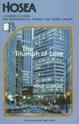 Hosea: The Triumph of God (Beacon Small-Group Bible Studies) Social Sciences