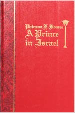 Phineas F. Bresee: A Prince in Israel Philosophy