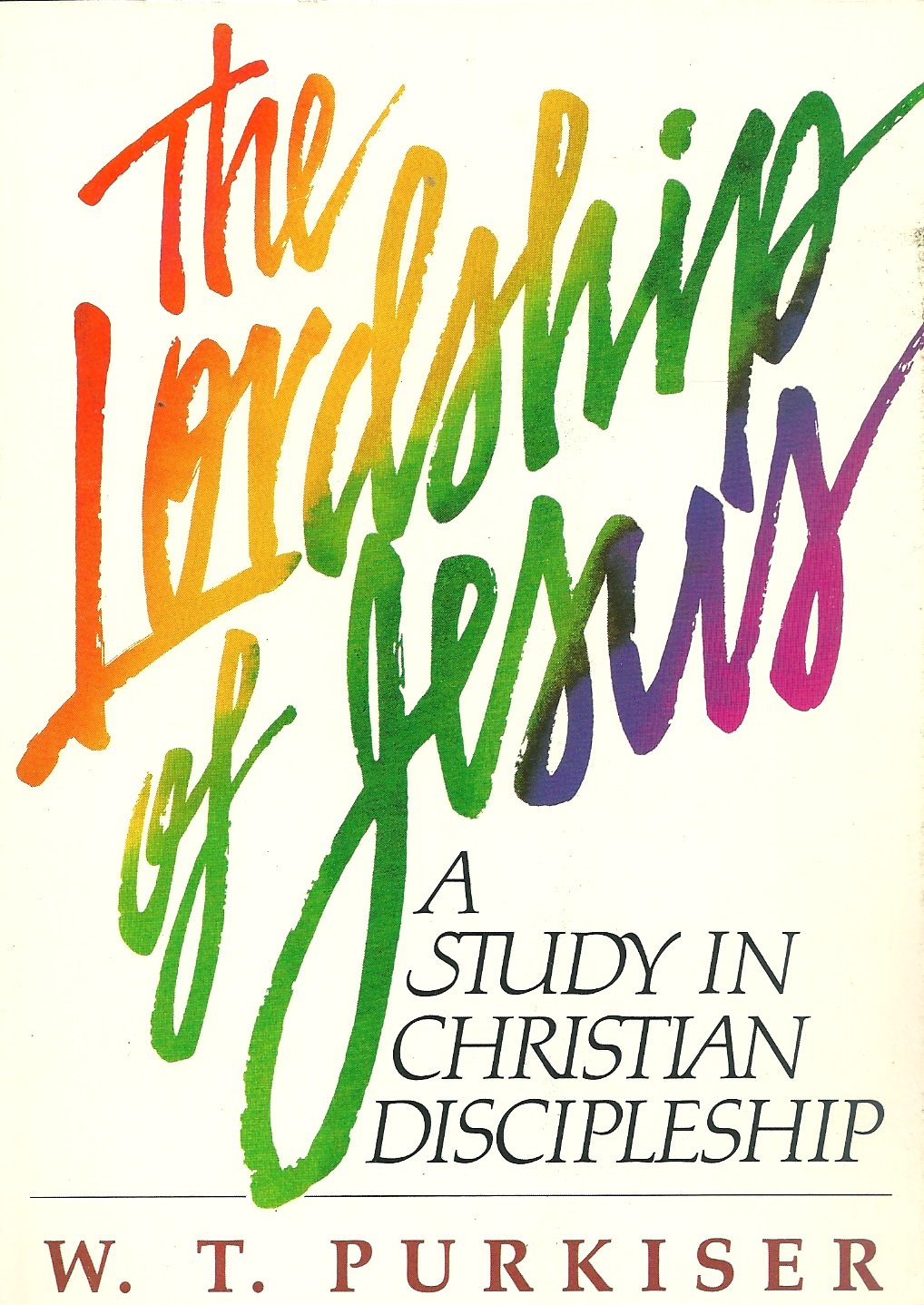 Lordship of Jesus Books