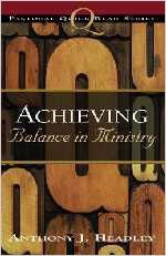 Achieving Balance in Ministry (Pastoral Quick Read) Religion & Esotericism