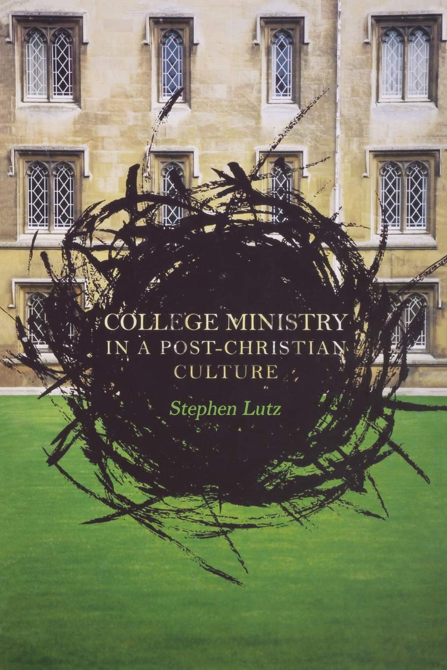 College Ministry in a Post-Christian Culture Religion & Esotericism