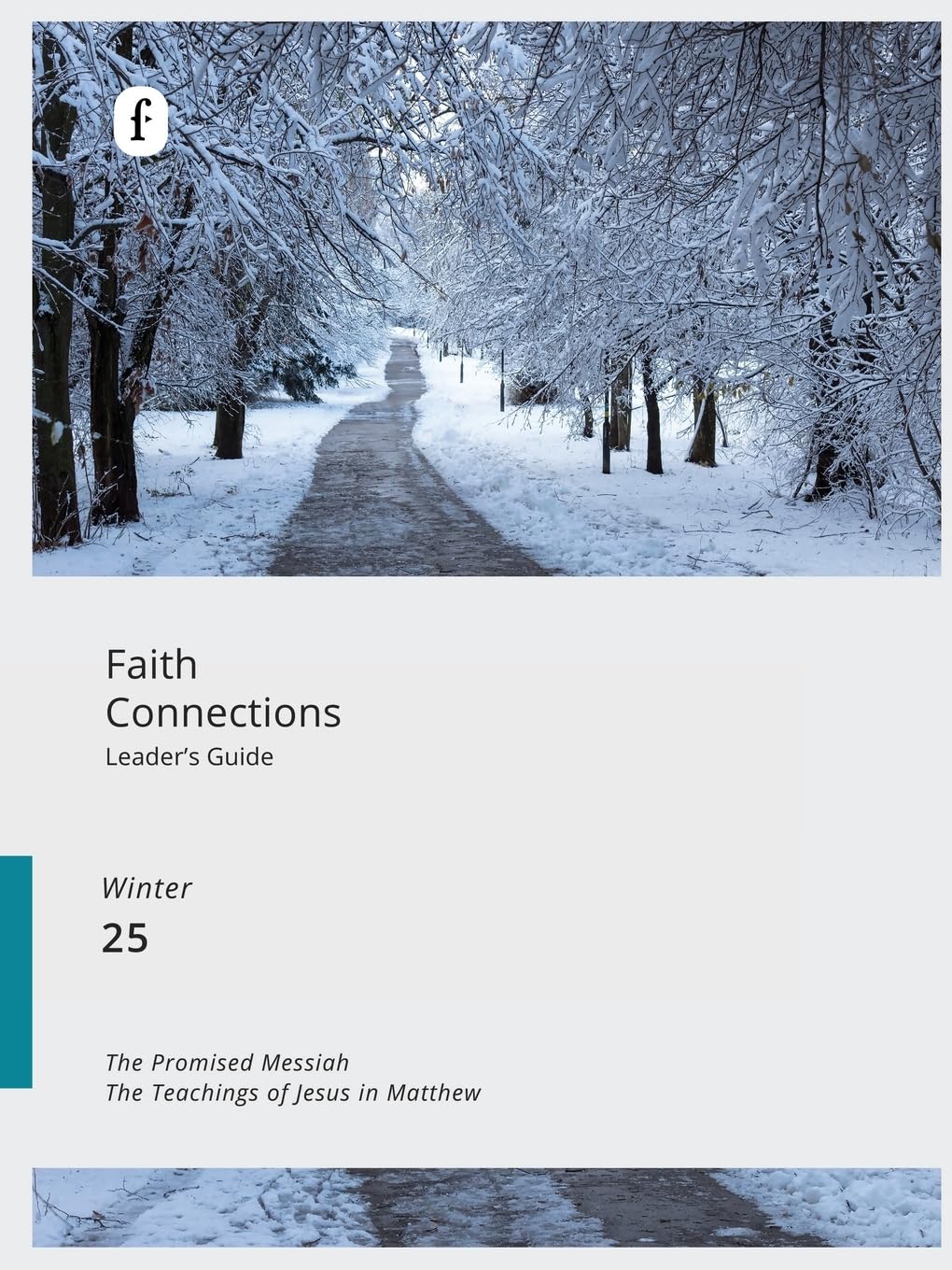 Faith Connections Adult Leader's Guide Winter (Dec/Jan/Feb 2025) Religion & Esotericism