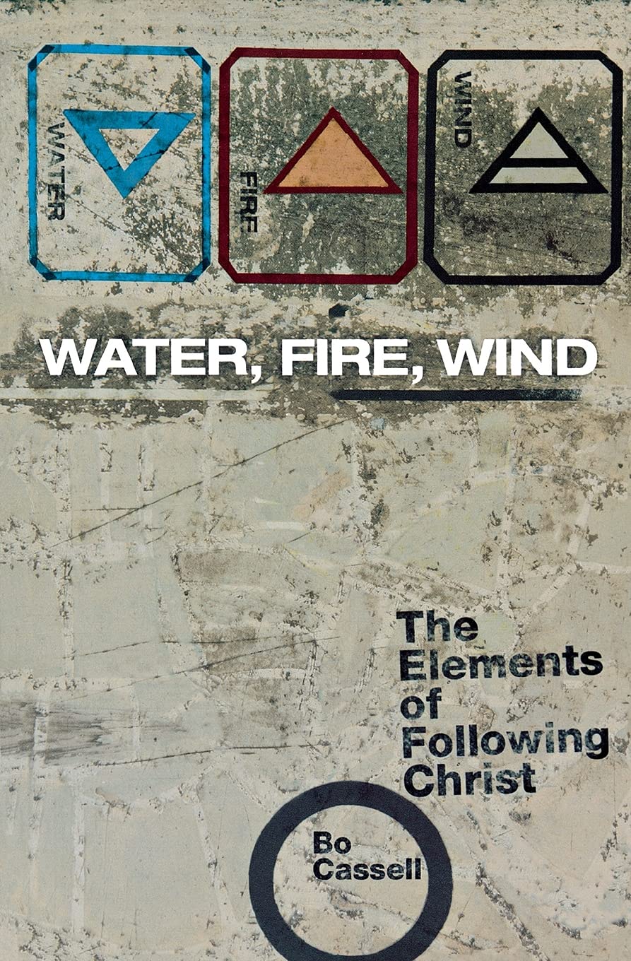Water, Fire, Wind: The Elements of Following Christ Social Sciences