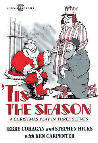 'Tis the Season: A Christmas Play in Three Scenes Drama