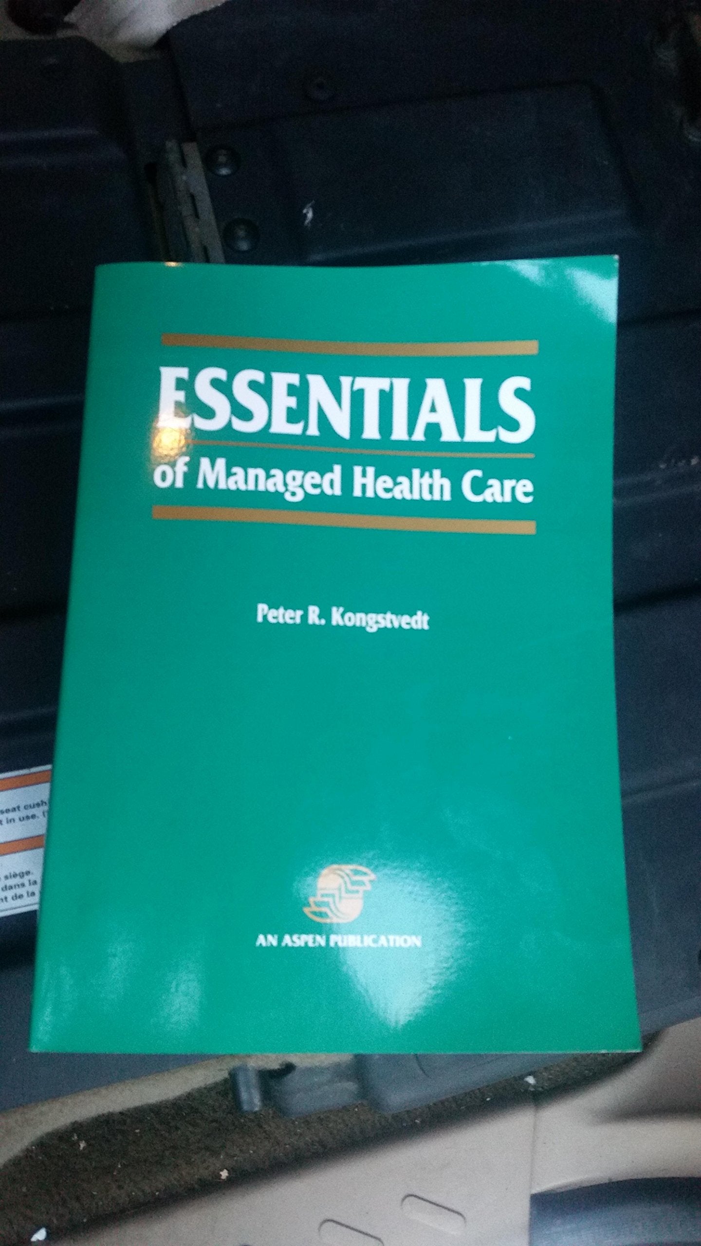 Essentials of Managed Health Care Medicine