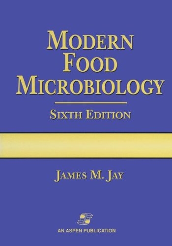 Modern Food Microbiology (Food Science Text Series) Business, Finance & Career