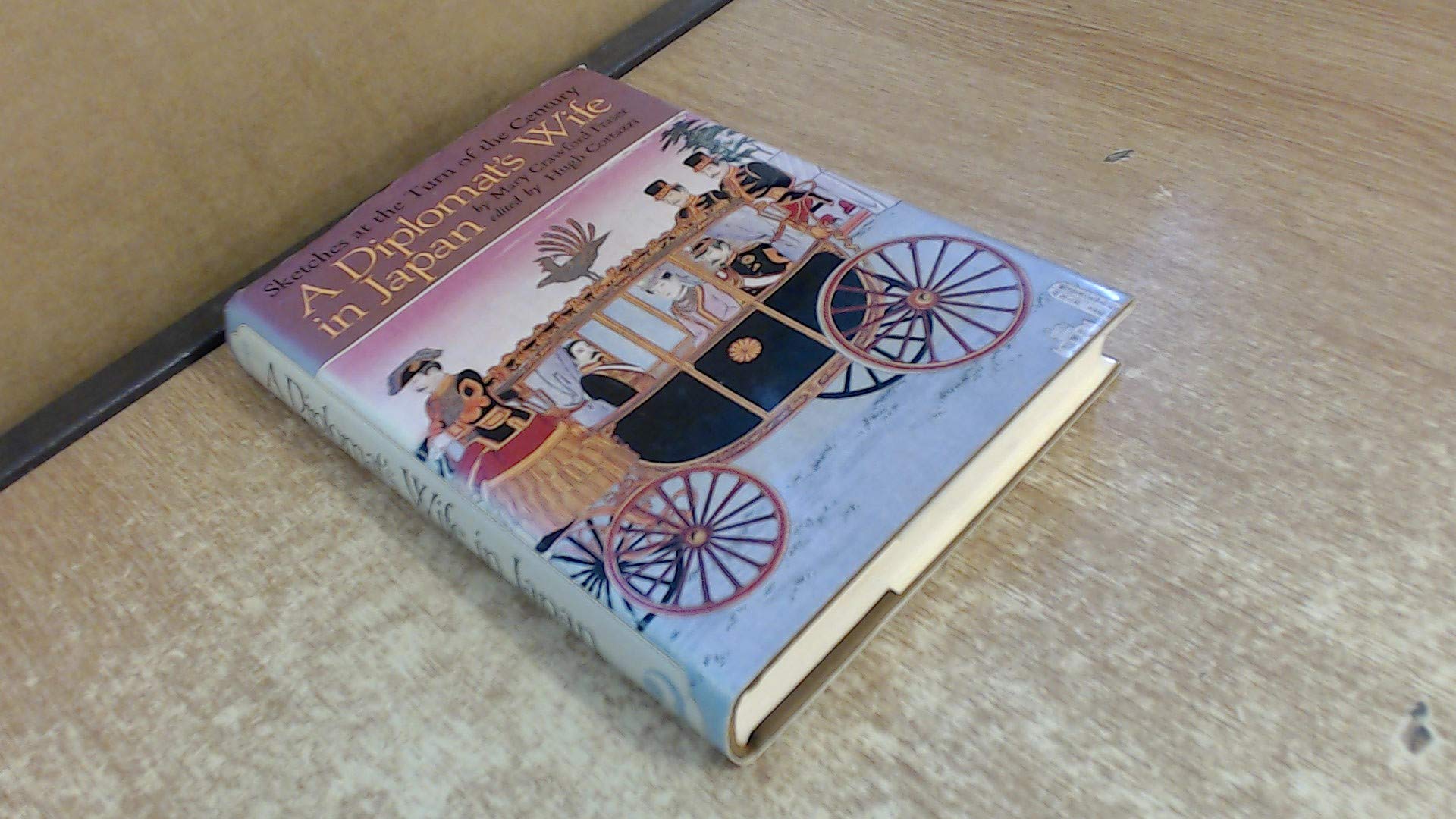 A Diplomat's Wife in Japan: Sketches at the Turn of the Century Memories