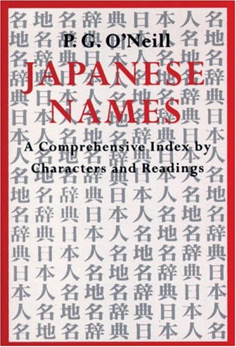Japanese Names: Comprehensive Index by Characters and Readings Foreign Languages ​​& Dictionaries