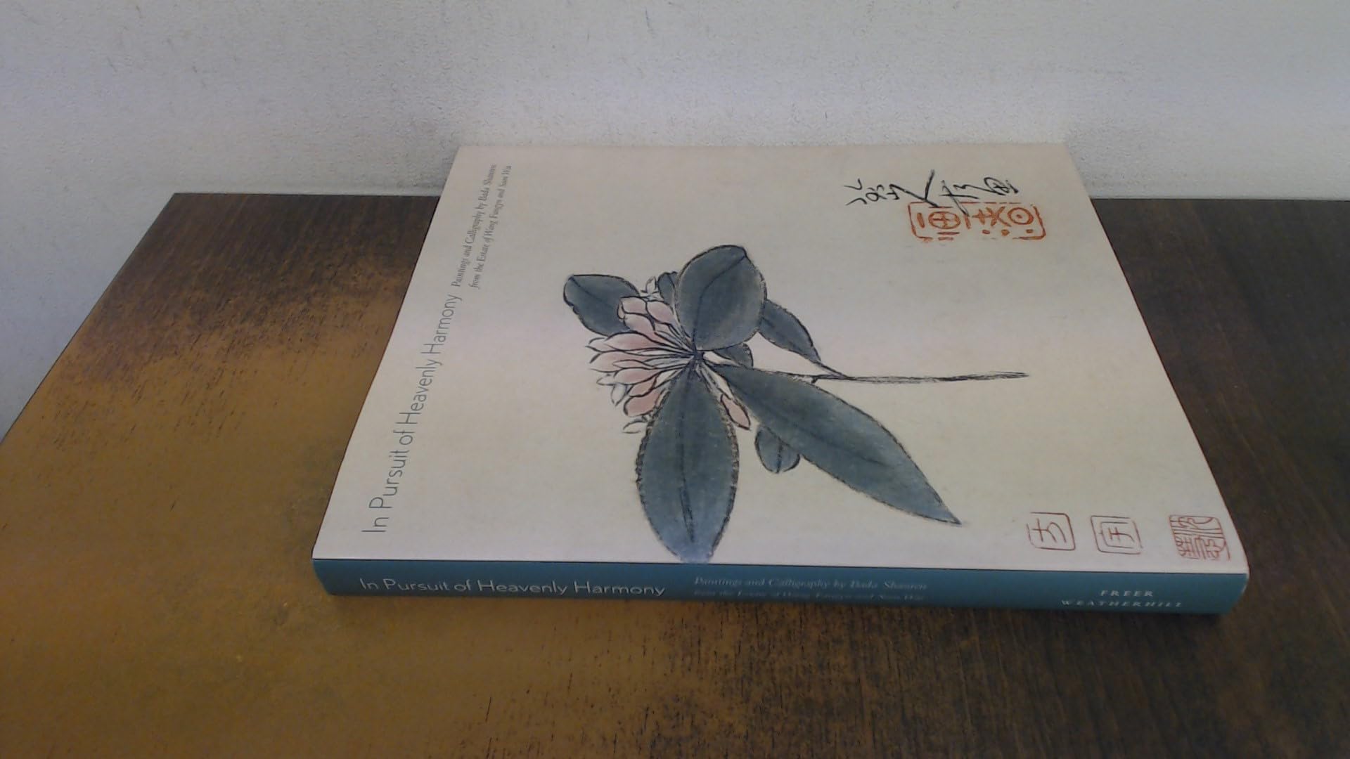 In Pursuit of Heavenly Harmony: Paintings and Calligraphy by Bada Shanren from the Estate of Wang Fangyu and Sum Wai Film, Art & Culture