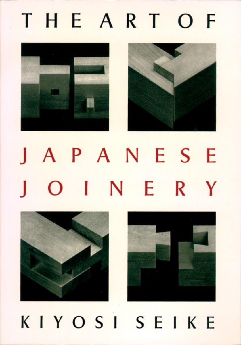 The Art of Japanese Joinery Business & Technology