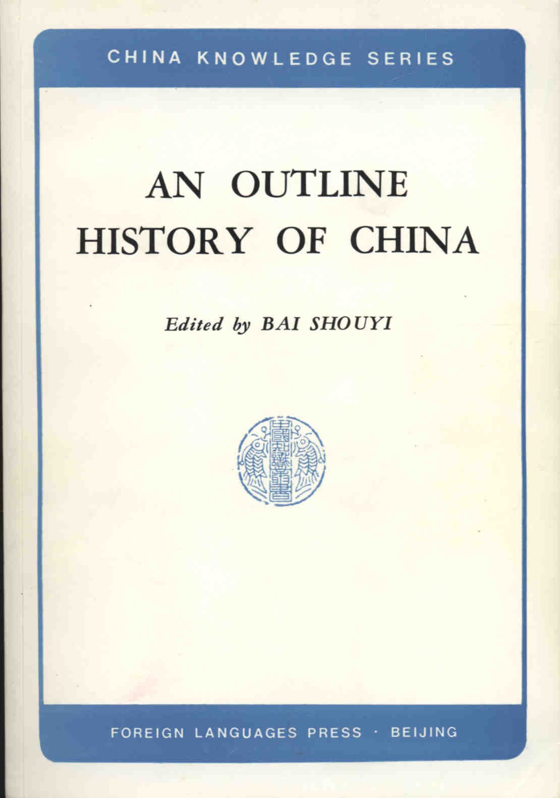 An outline history of china Books