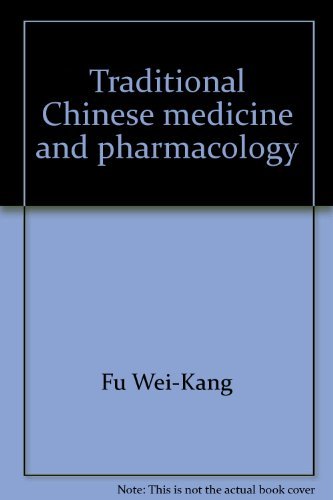 Traditional Chinese medicine and pharmacology Books