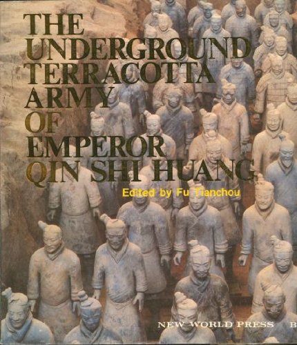 The Underground Terracotta Army of Emperor Qin Shi Huang Books