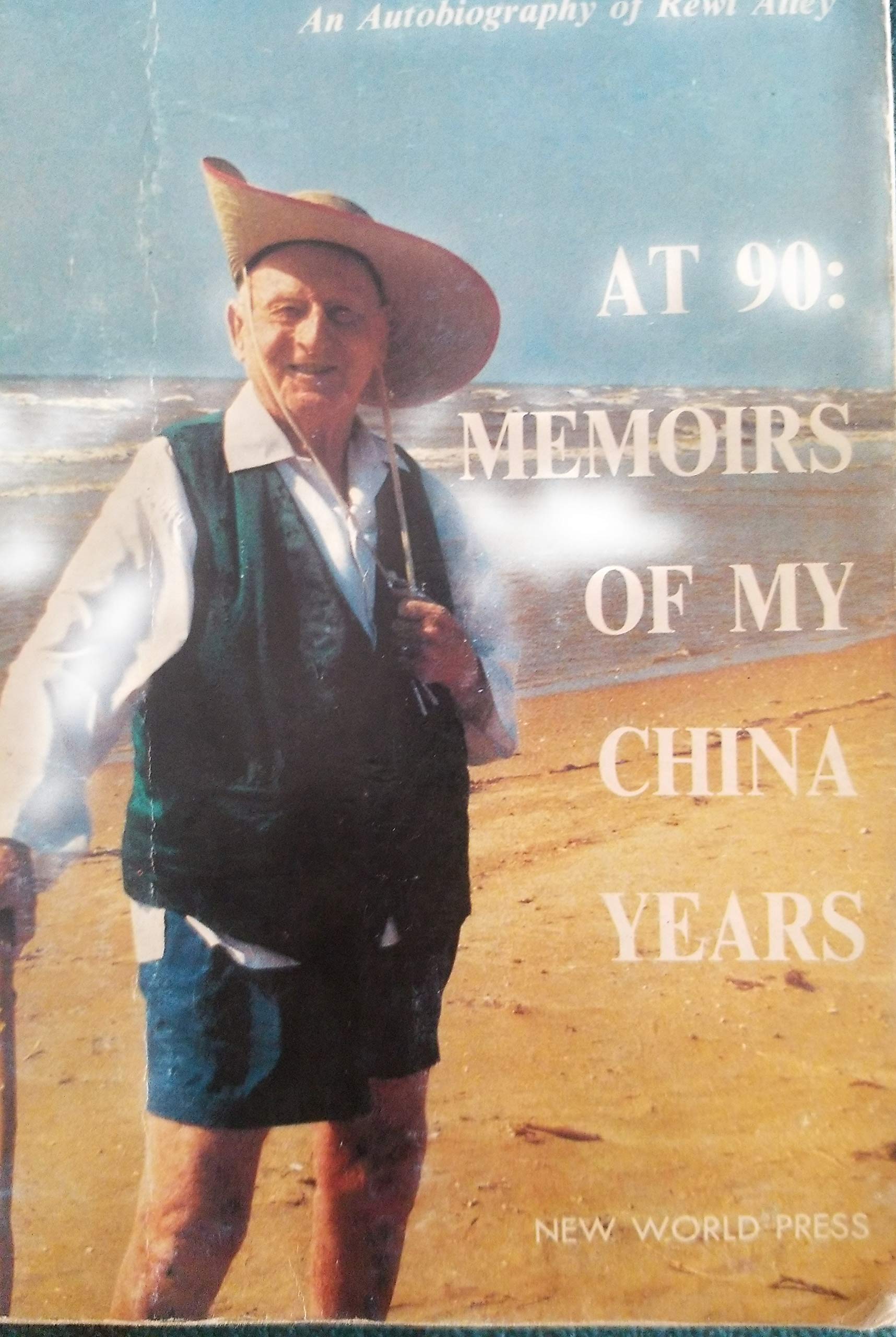 At 90 Memoirs of My China Years Books