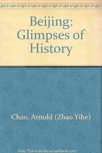 Beijing Lan Sheng: Beijing : Glimpses of History b Books
