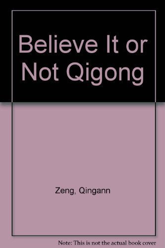 Believe It or Not Qigong Books
