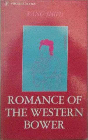 Romance of the western bower (Phoenix books) book