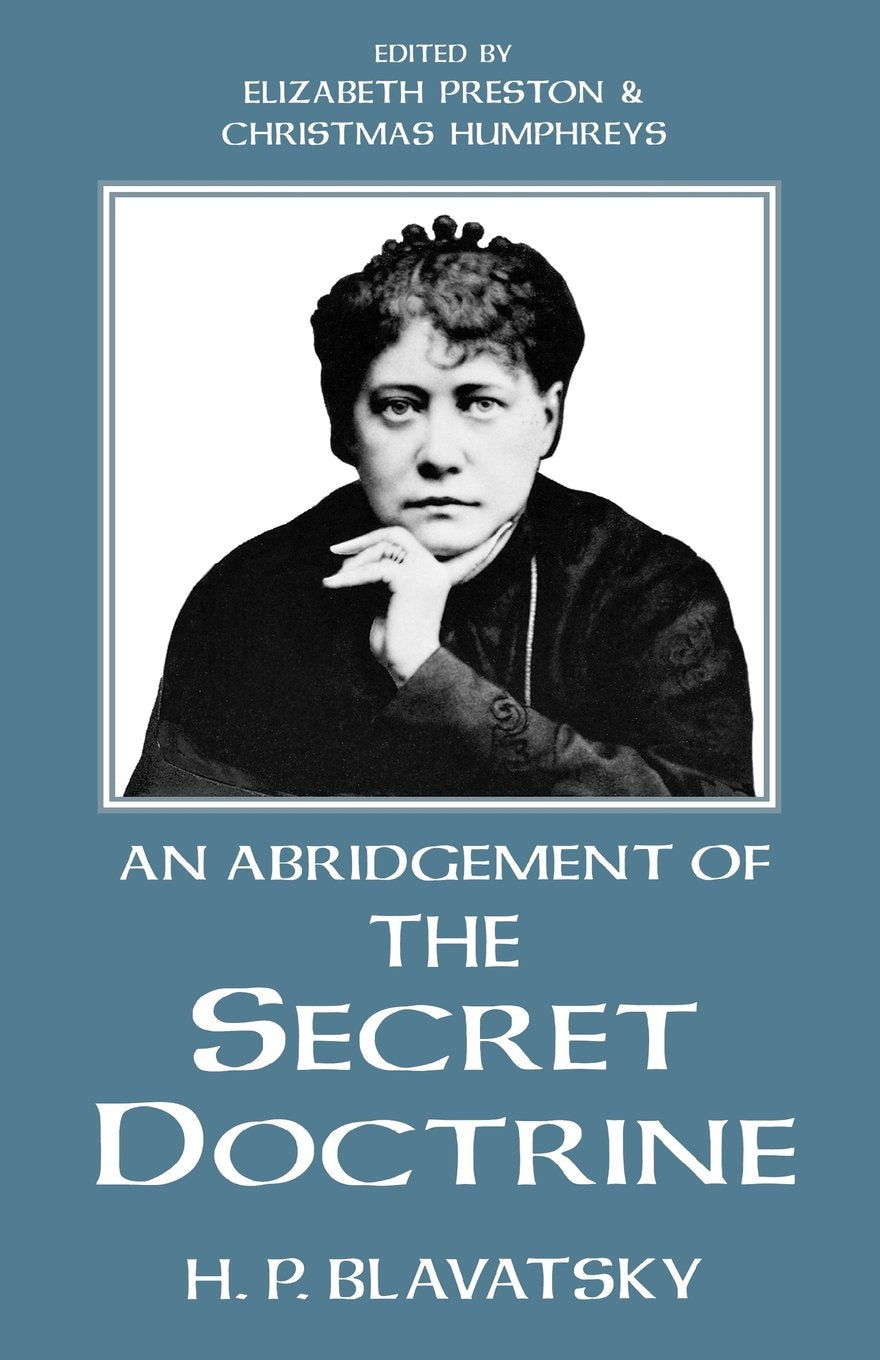 Abridgement of the Secret Doctrine (Theosophical Classics) Philosophy