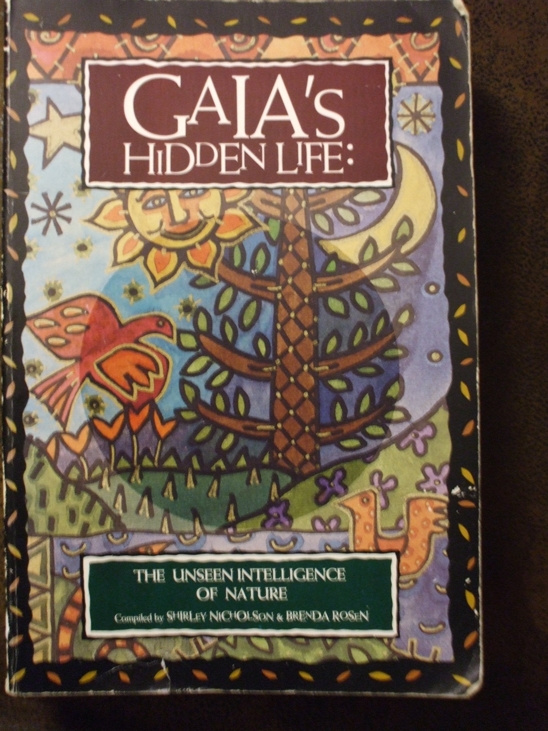 Gaia's Hidden Life: The Unseen Intelligence of Nature Philosophy