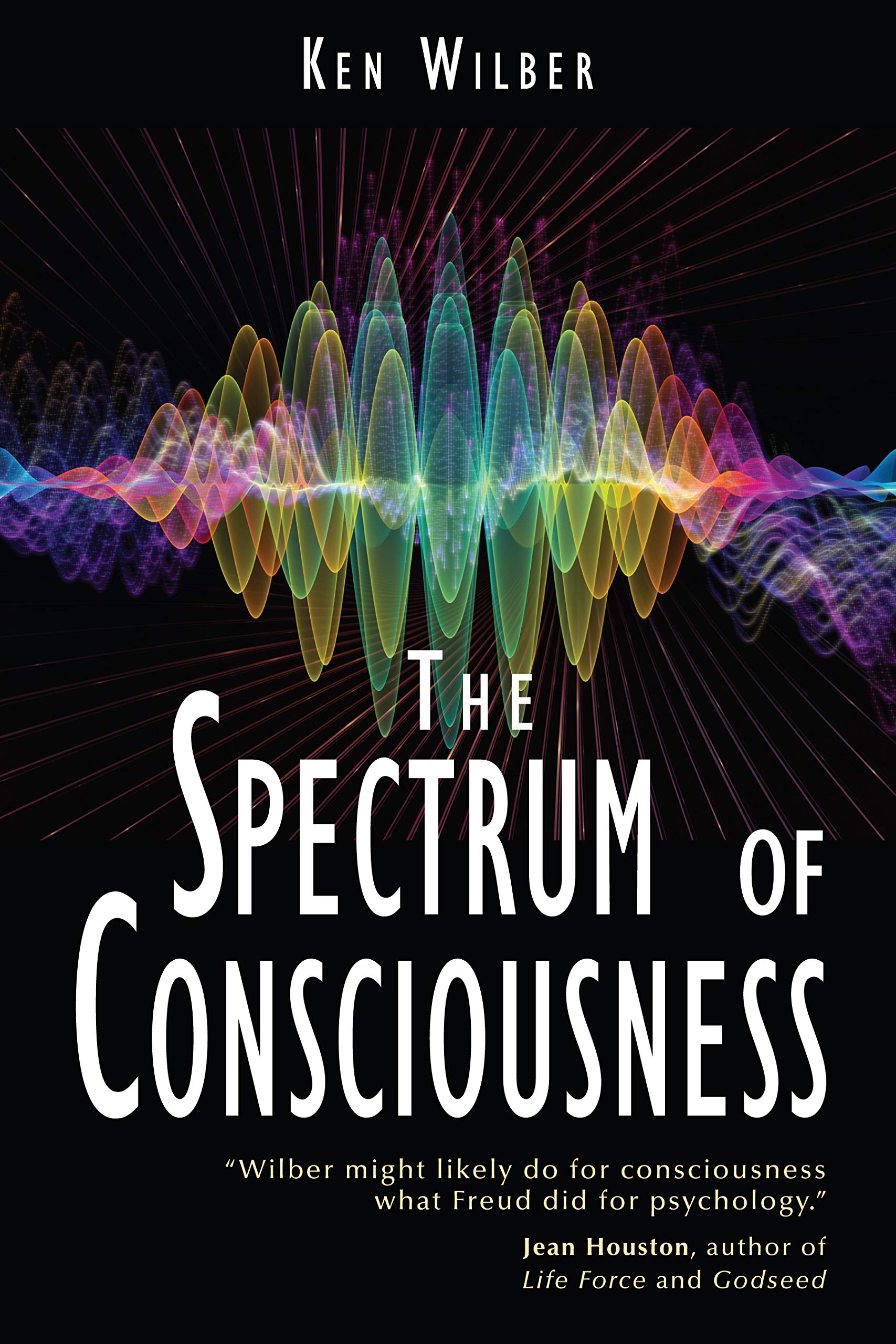 The Spectrum of Consciousness (Quest Books) Philosophy