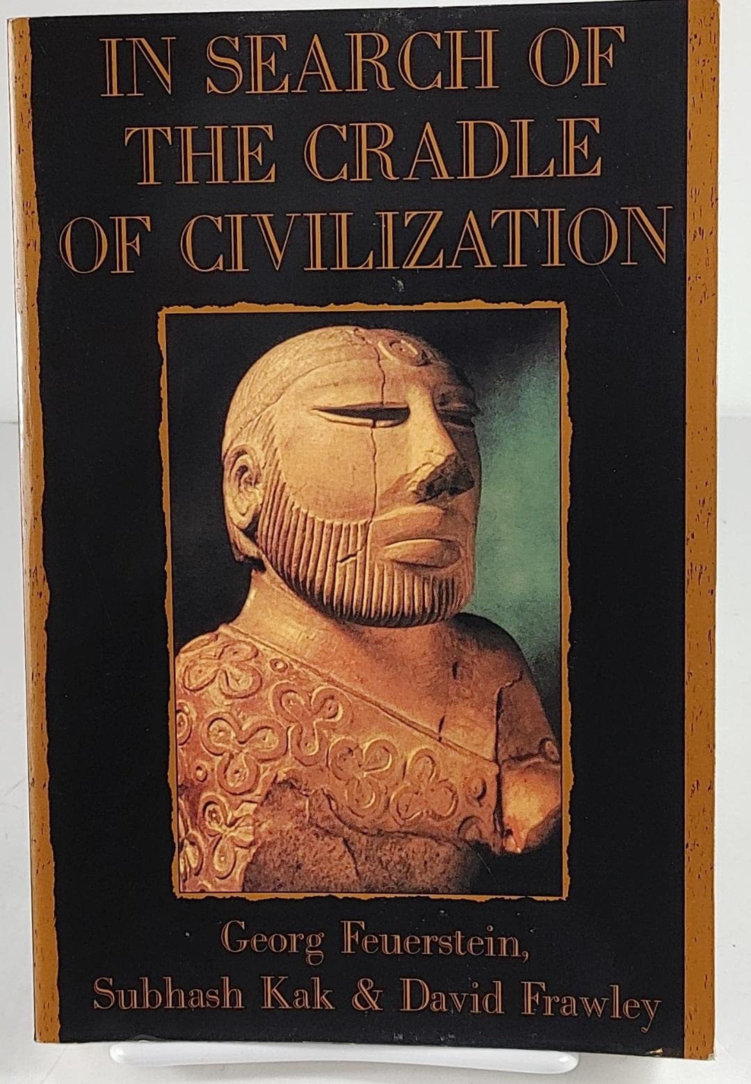 In Search of the Cradle of Civilization: New Light on Ancient India General education