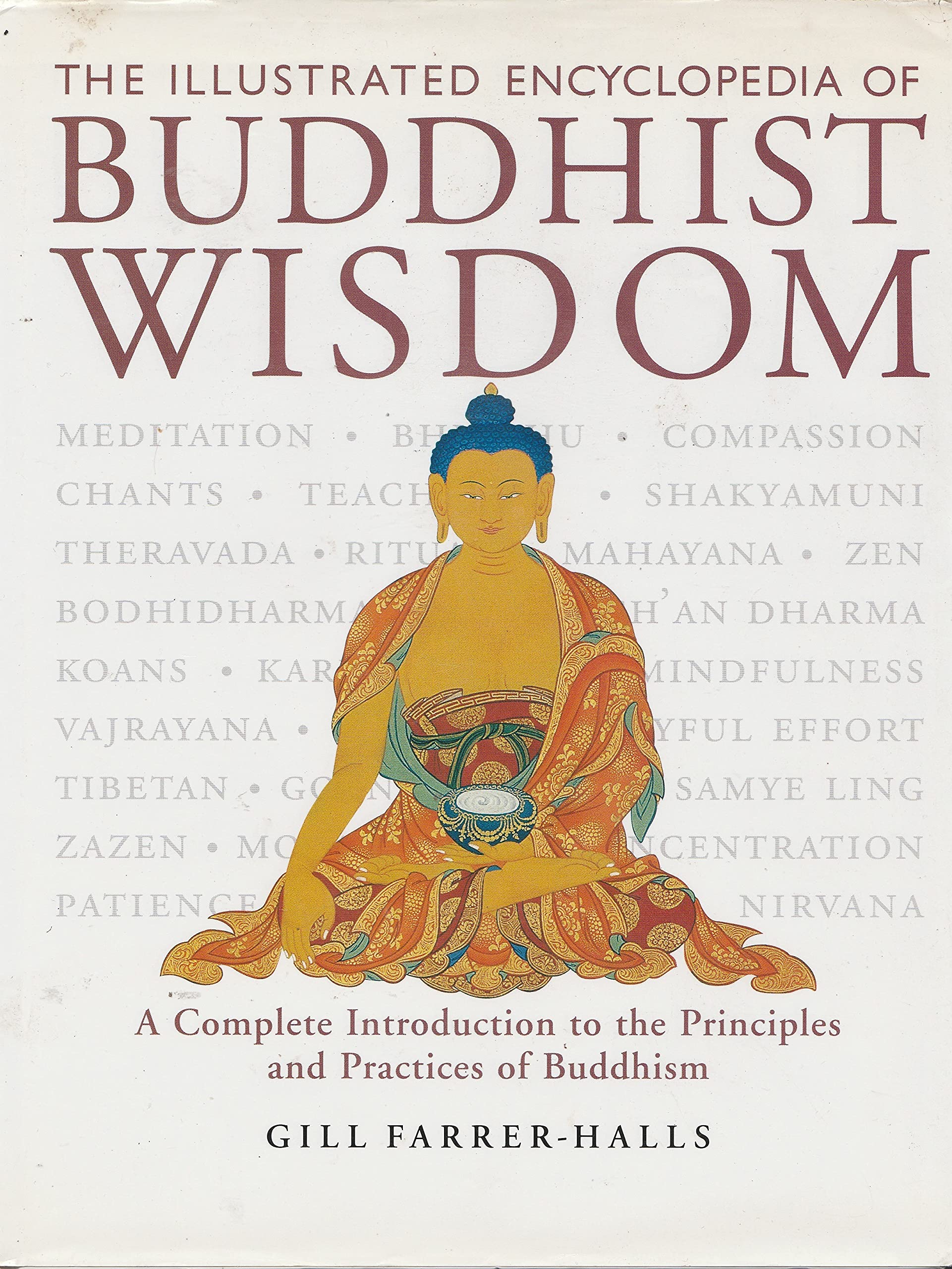 The Illustrated Encyclopedia of Buddhist Wisdom Religion & Esotericism