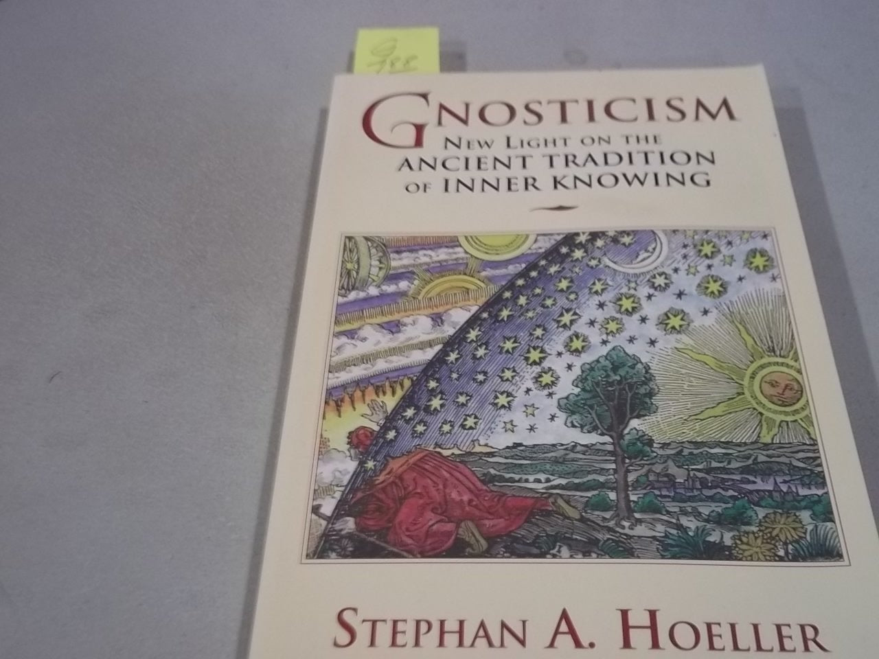 Gnosticism: New Light on the Ancient Tradition of Inner Knowing Religion & Esotericism