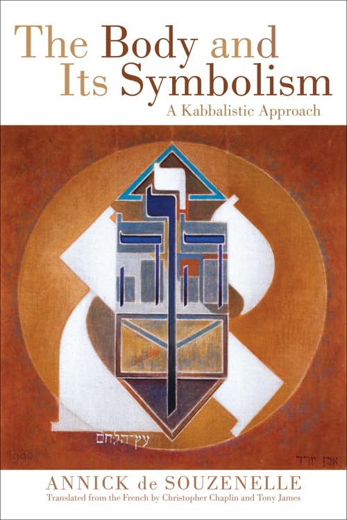 The Body and Its Symbolism: A Kabbalistic Approach Philosophy