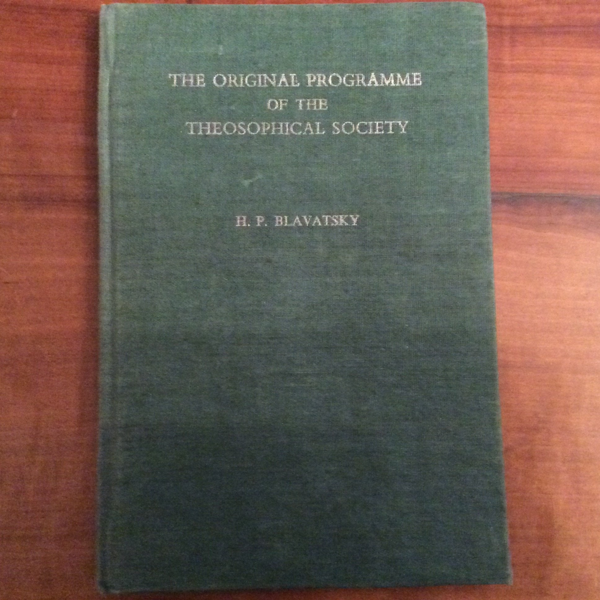 Original Programme of the Theosophical Society Religion & Esotericism