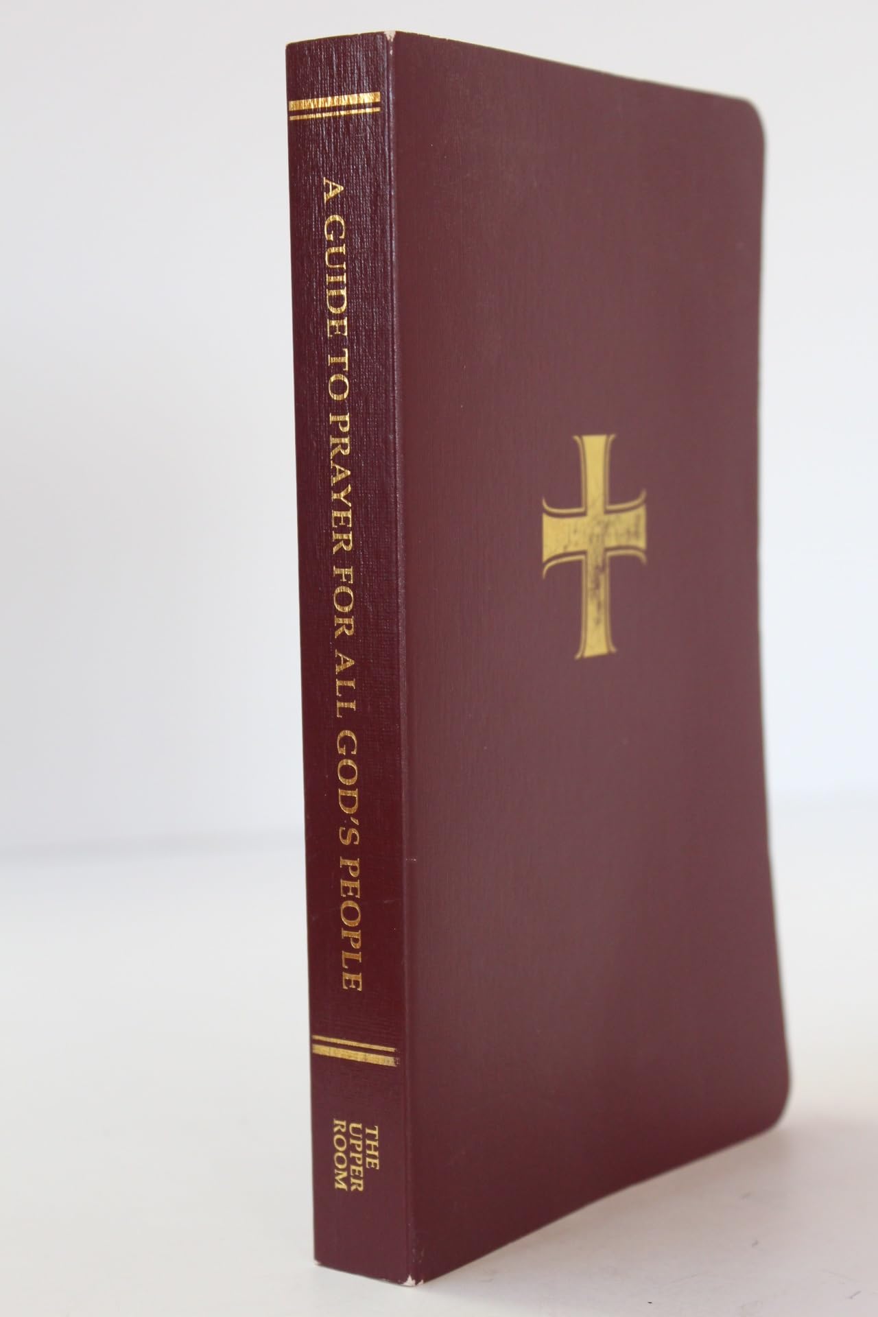 A Guide to Prayer for All God's People book