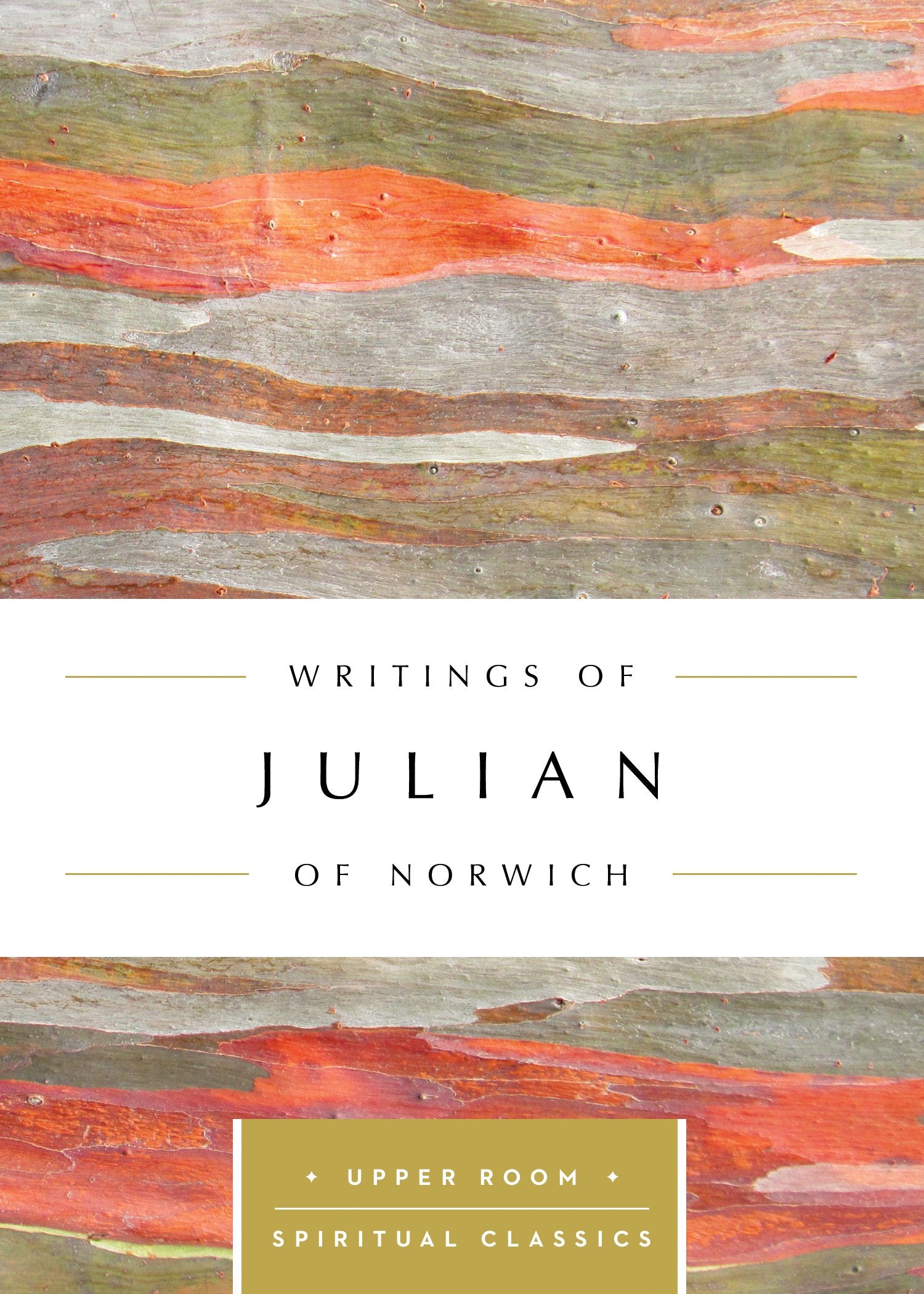 Writings of Julian of Norwich Religion & Esotericism