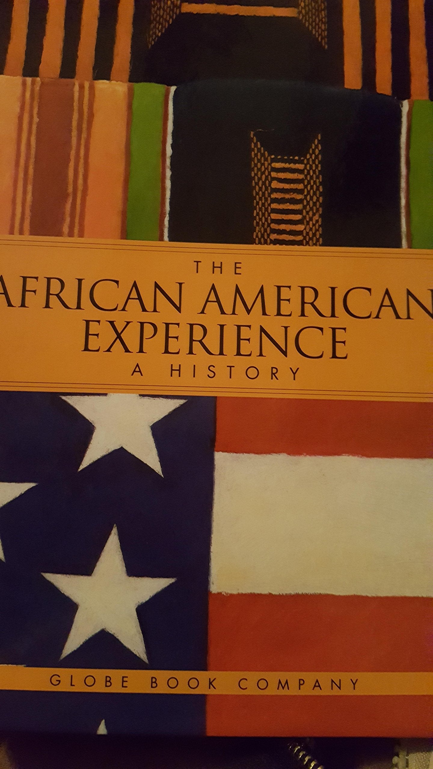 AFRICAN AMERICAN EXPERIENCE A HISTORY (Teacher's Resource Manual) Books
