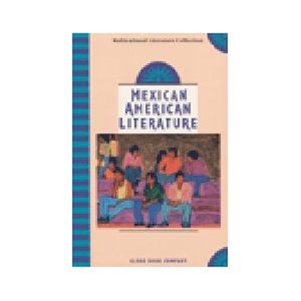 Mexican American Literature Teacher's Resource Manual Contemporary literature