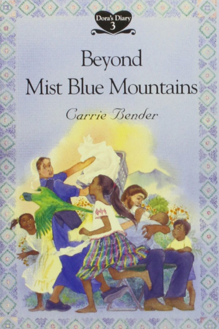Product Image: Beyond Mist Blue Mountains (Dora's Diary, Band 3)